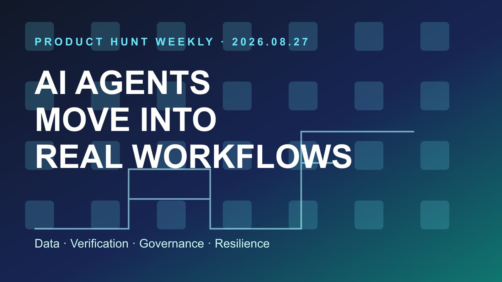 08/20–08/27 Product Hunt 的訊號很一致:AI Agent 正從聊天介面走向可執行、可觀測、可治理的工作流,支付韌性、隱私與個人化也成為產品差異化。